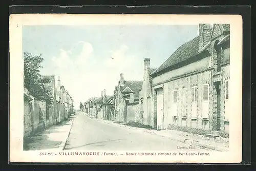 AK Villemanoche, Route nationale venant de Pont-sur-Yonne