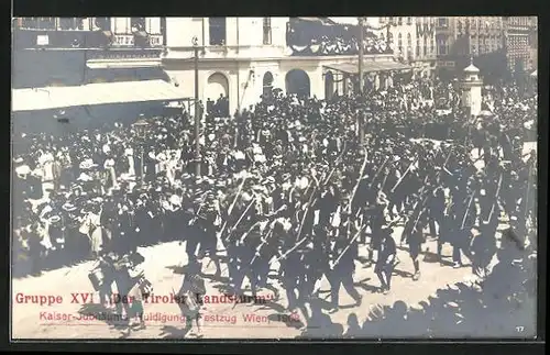 AK Wien, Kaiser-Jubiläums-Huldigungs-Festzug 1908, Gruppe XVI Der Tiroler Landsturm