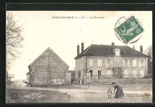 AK Aubepierre, La Ferme