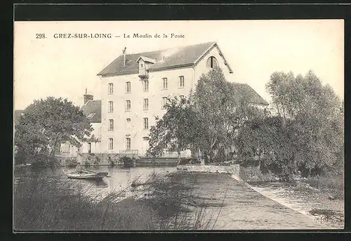 AK Grez-sur-Loing, Le Moulin de la Fosse