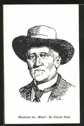 Künstler-AK Mitarbeiter des Michels, Dr. Albrecht Wirth