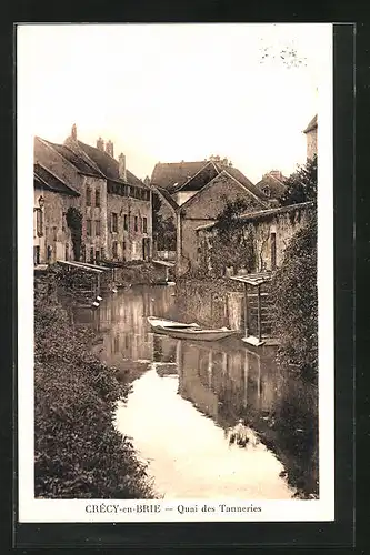 AK Crécy-en-Brie, Quai des Tanneries