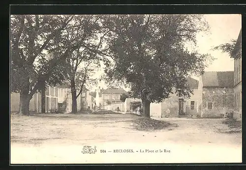 AK Recloses, La Place et la Rue