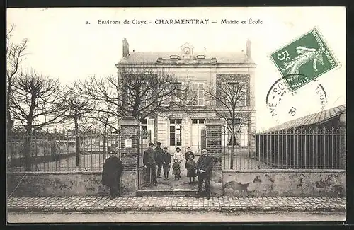 AK Charmentray, Mairie et Ecole
