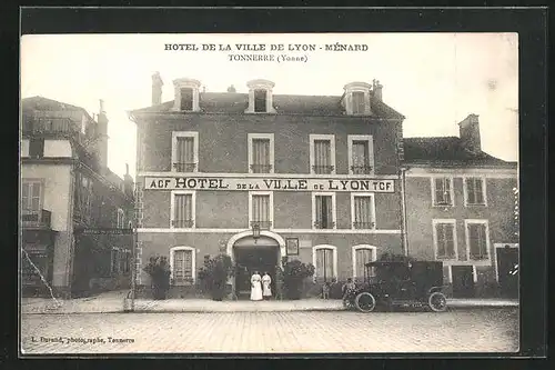 AK Tonnerre, Hotel de la Ville de Lyon