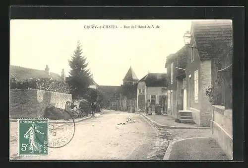 AK Cruzy-le-Chatel, Rue de l`Hôtel de Ville