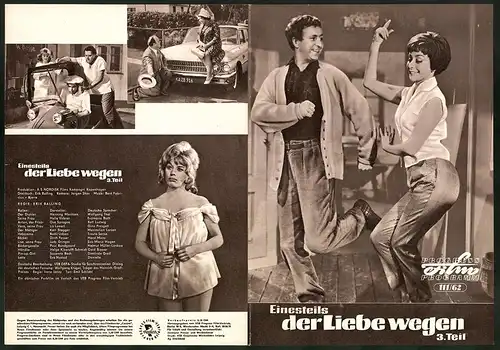 Filmprogramm PFP Nr. 111 /62, Einesteils der Liebe wegen - 3. Teil, Henning Moritzen, Helle Virkner, Regie: Erik Balling