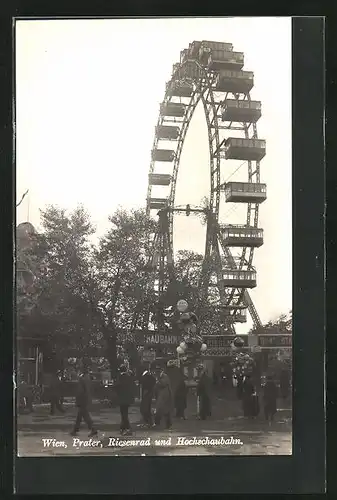 AK Wien, Prater, Riesenbahn und Hochschaubahn