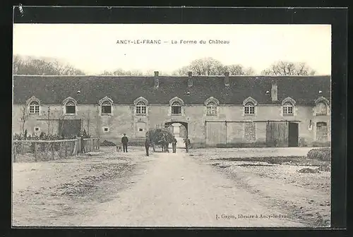 AK Ancy-le-Franc, La Ferme du Chateau
