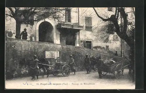AK Puget-sur-Argens, Passage de Mitrailleurs