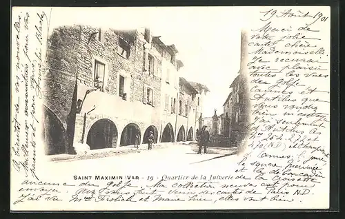 AK Saint-Maximin, Quartier de la Juiverie