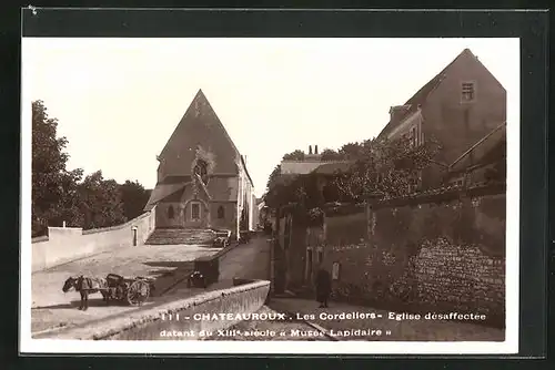 AK Chauteroux, Les Cordeliers-Eglise desaffectee