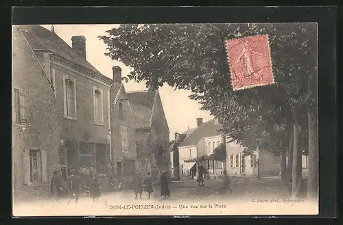 AK Dun-le-Poelier, Une vue sur la Place