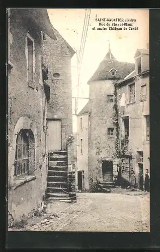 AK Saint-Gaultier, Rue du Cheval-Blanc et ancien Château de Condé