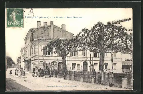AK Preignac, La Mairie et Route Nationale