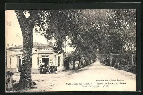 AK L`Alouette, Epicerie et Buvette de France, Route d`Arcachon