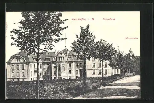 AK Weissenfels a. S., Ständehaus mit Schlossturm