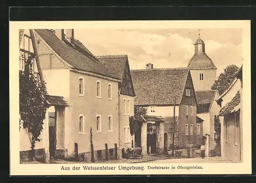 AK Obergreisslau, Dorfstrasse mit Kirchturm