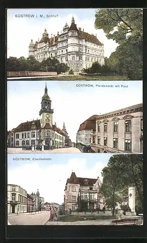 AK Güstrow i. M., Schloss, Pferdemarkt, Eisenbahnhstraé