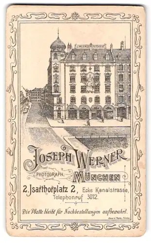 Fotografie Joseph WErner, München, Isarthorplatz 2, Ansicht München, Aussenansicht des Ateliers