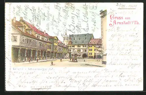 Lithographie Arnstadt / Thüringen, Gallerie u. Schwarzburger Hof