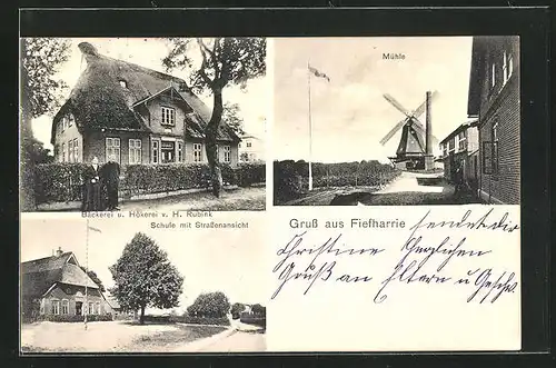 AK Fiefharrie, Bäckerei u. Hökerei v. H. Rubink, Windmühle. Schule mit Strassenansicht