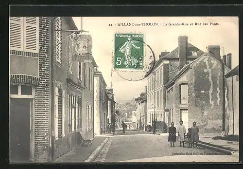 AK Aillant-sur-Tholon, La Grande-Rue et Rue de Ponts