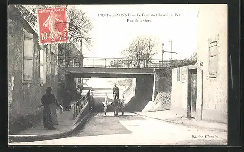 AK Pont-sur-Yonne, Le Pont du Chemin de Fer, Rue de la Gare