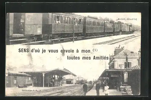 AK Sens, dóú je vous envoie á mon toutes mes Amitiés, Bahnhof