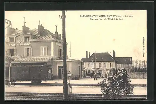 AK St-Florentin-Vergigny, La Gare, Prise des Vois et l` Hôtel de la Gare, Bahnhof