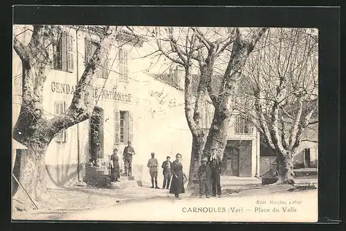AK Carnoules, Place du Valla