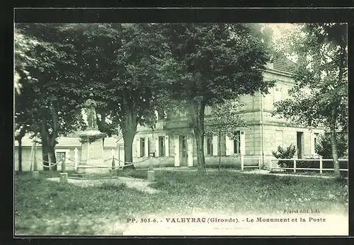 AK Valeyvrac, Le Monument et la Poste