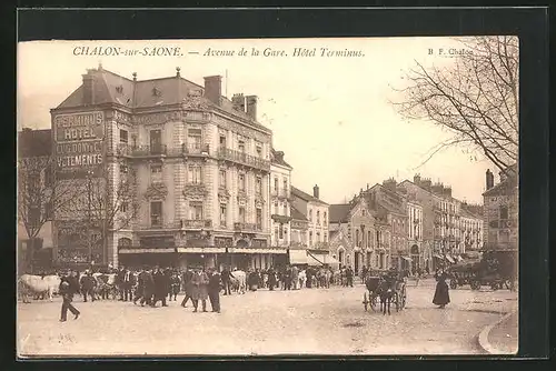 AK Chalon-sur-Saone, Avenue de la Gare, Hotel Terminus