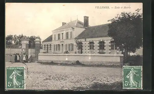 AK Villemer, Ecole et Mairie