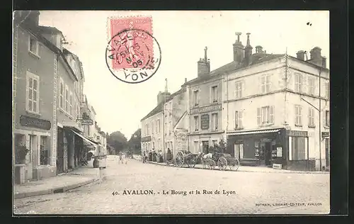 AK Avallon, Le Bourg et la Rue de Lyon