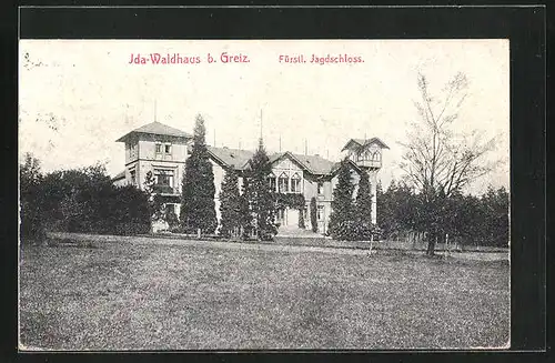 AK Ida-Waldhaus / Greiz, Fürstliches Jagdschloss
