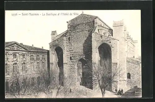 AK Saint-Maximin, La Basiliqe el de Ville