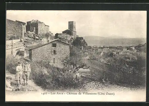 AK Les Arcs, chateau de Villeneuve (Cote Quest)