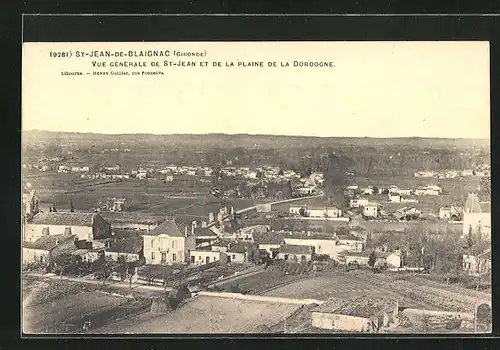 AK St-Jean-de-Blaignac, Vue Generale de St-Jean et de la Plaine de la Dordogne