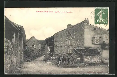 AK Chazeaux-Chissey, La Place et la Fontaine