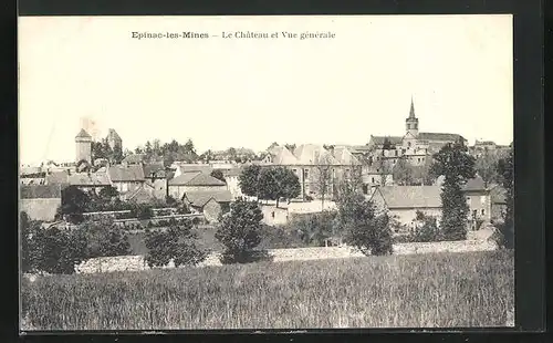 AK Epinac-les-Mines, Le Chateau et Vue generale