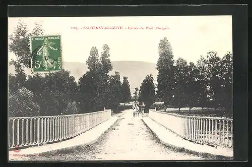 AK Salornay-sur-Guye, Entrée du Pont d'Angoin