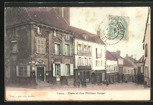 AK Toucy, Poste et Rue Philippe Verger