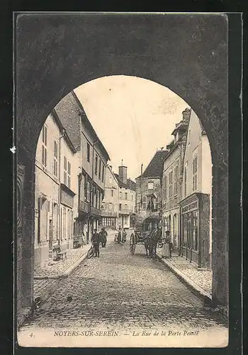 AK Noyers-sur-Serein, la Rue de la Porte Peinte