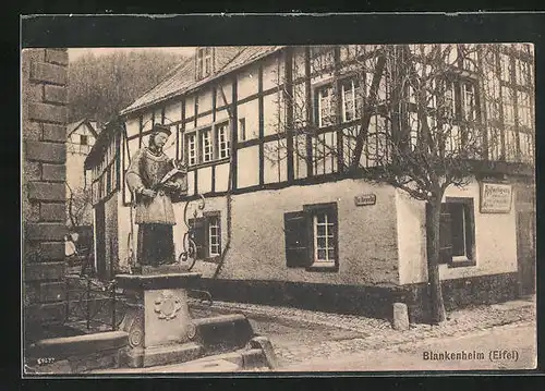 AK Blankenheim / Eifel, Denkmal und altes Fachwerkhaus