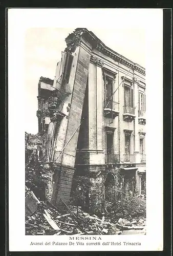 AK Messina, Avanzi del Palazzo De Vita sorretti dall'Hotel Trinacria, zerstörtes Hotel nach dem Erdbeben