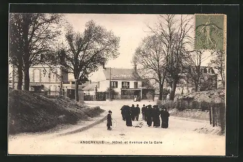 AK Angerville, Hotel et Avenue de la Gare