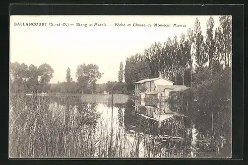 AK Ballancourt, Etang et Marais, Peche et Chasse de Monsieur Marius