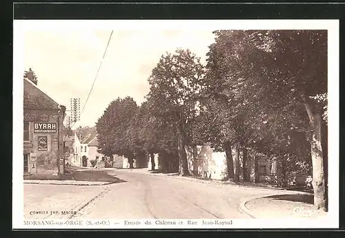 AK Morsang-sur-Orge, Entrée du Château et Rue Jean-Raynal