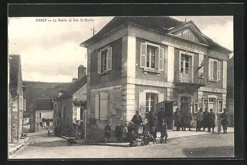 AK Irancy, la Mairie et Rue Saint-Martin